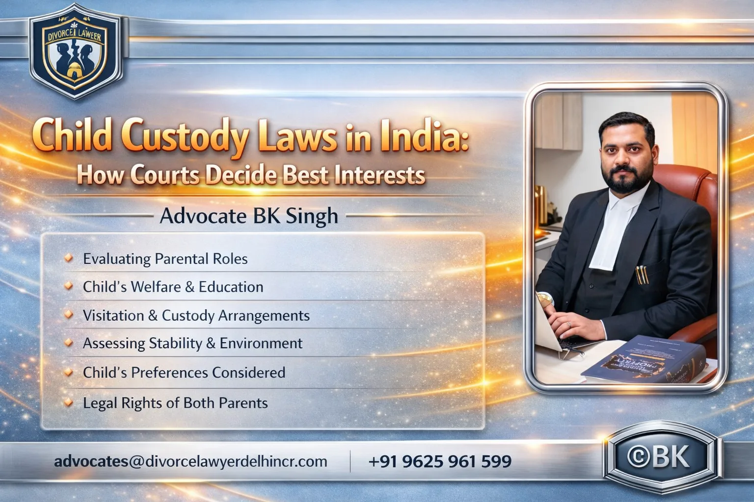 Child Custody Laws in India How Courts Decide Best Interests