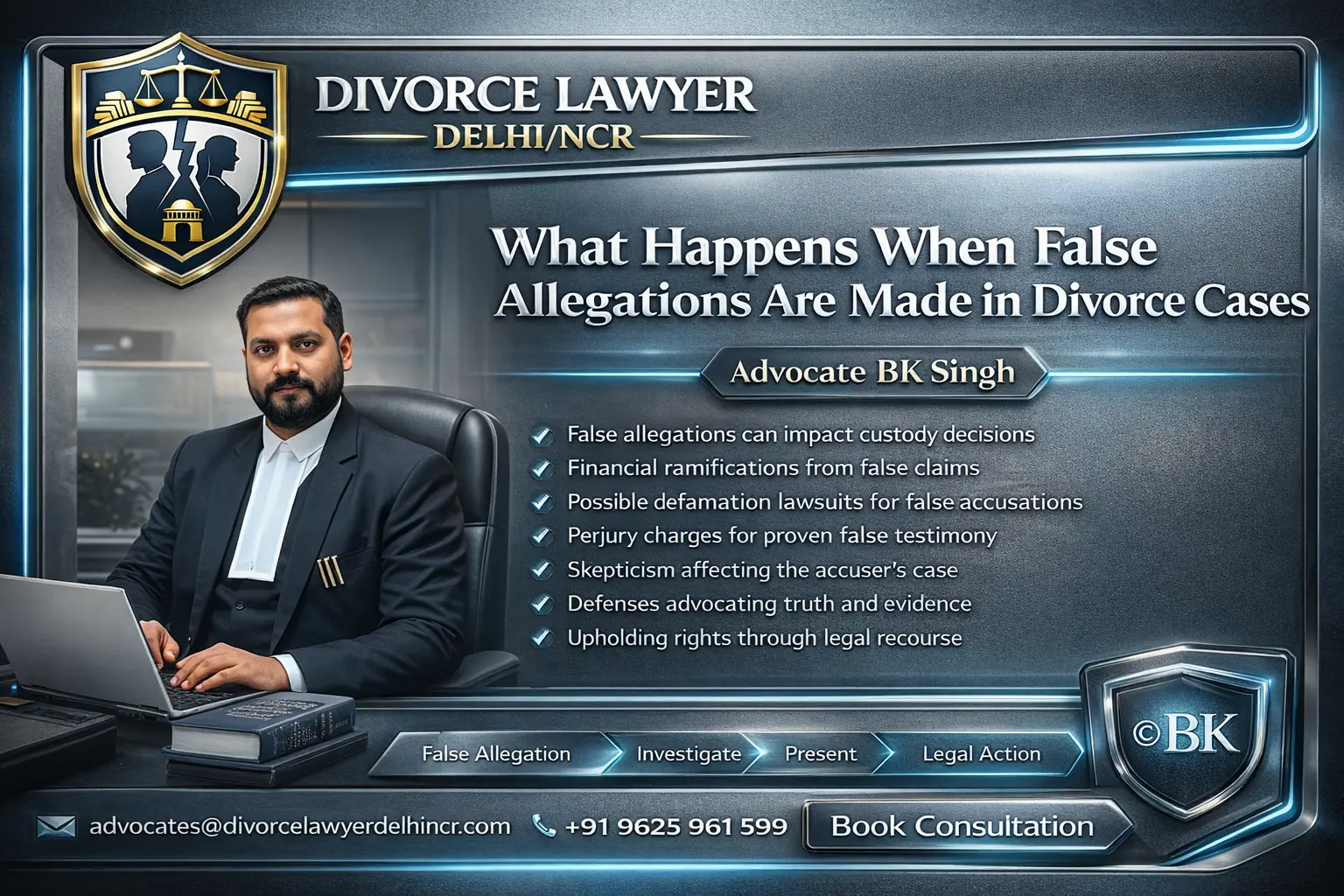 What Happens When False Allegations Are Made in Divorce Cases